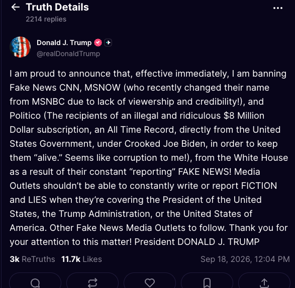 🚨Trump Says He Is Banning CNN, MS NOW and Politico From the White House